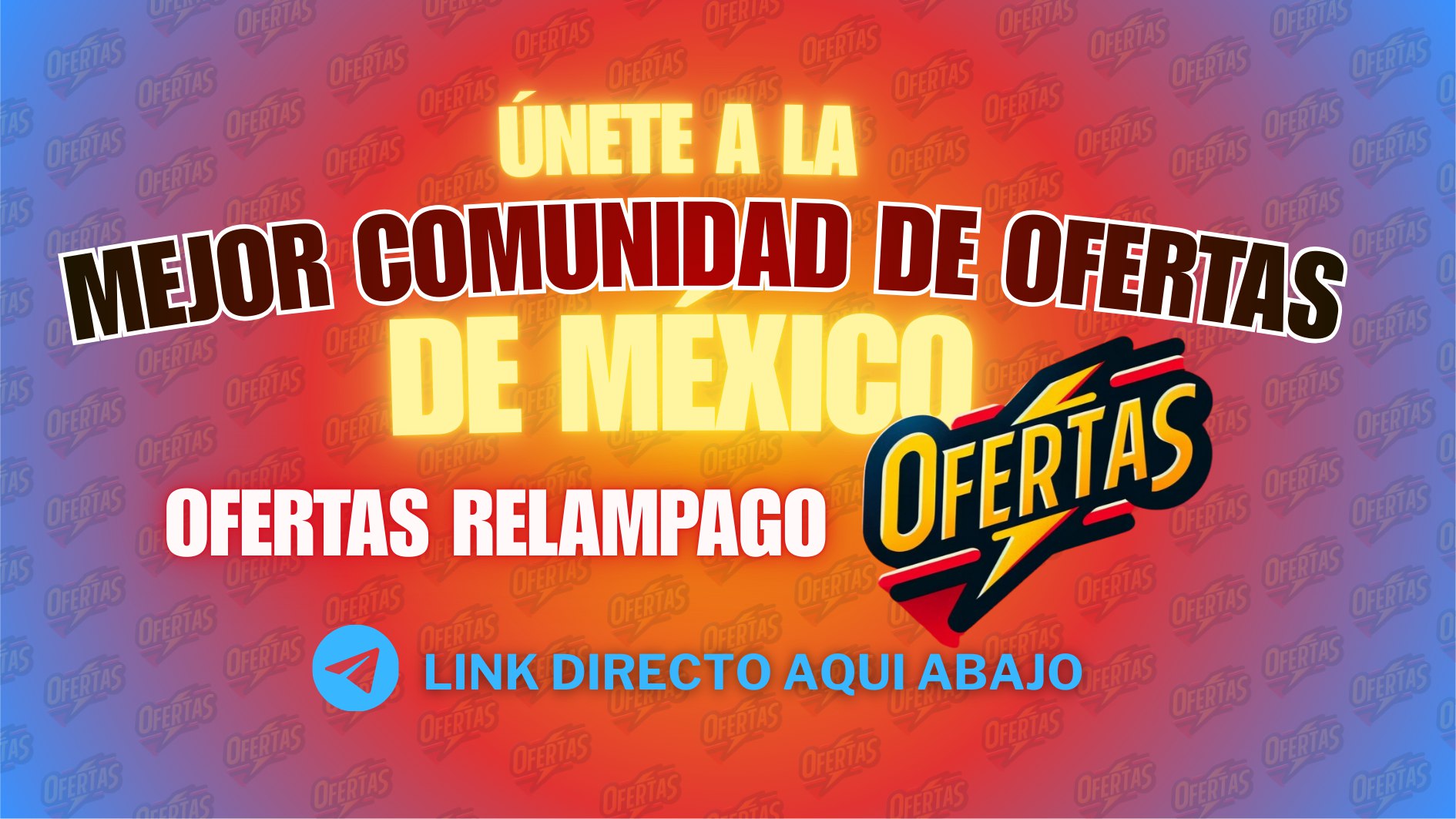 OFERTAS RELAMPAGO